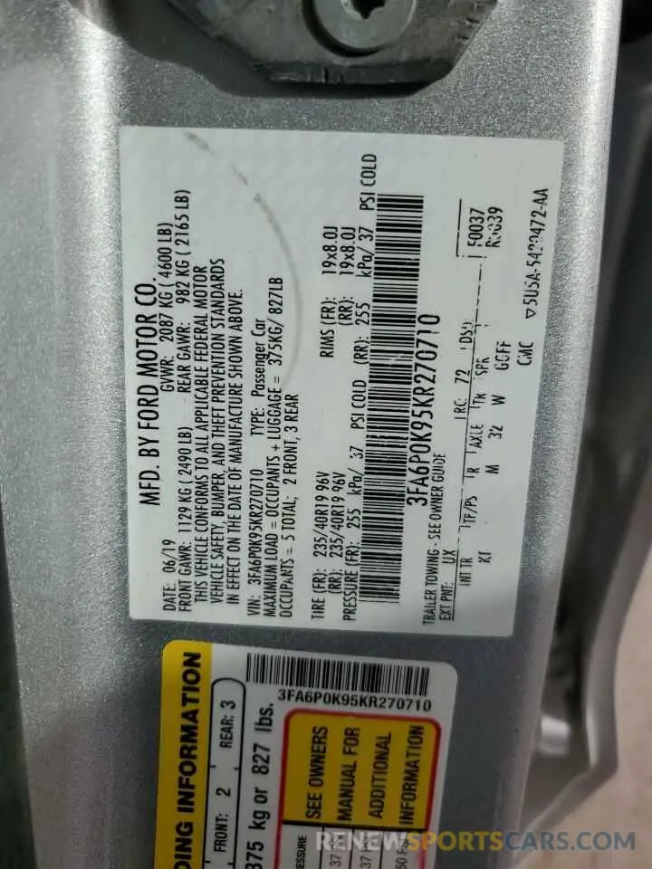 12 Photograph of a damaged car 3FA6P0K95KR270710 FORD FUSION 2019