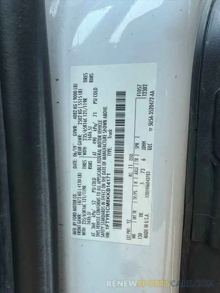10 Photograph of a damaged car 1FTYR1CM8KKB14171 FORD TRANSIT 2019