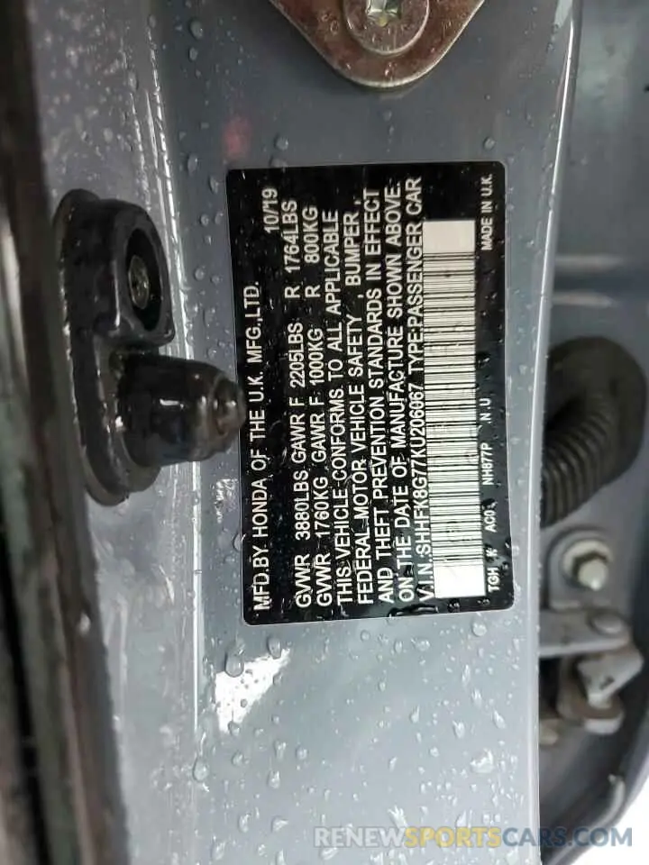 12 Photograph of a damaged car SHHFK8G77KU206067 HONDA CIVIC 2019