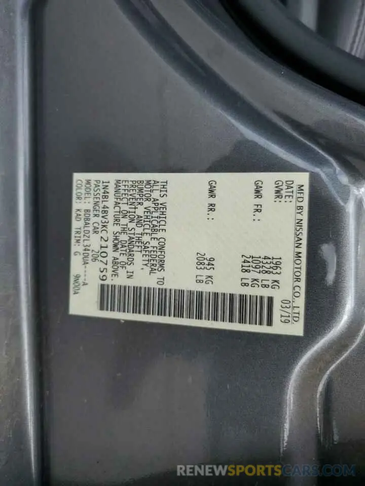 12 Photograph of a damaged car 1N4BL4BV3KC210759 NISSAN ALTIMA 2019