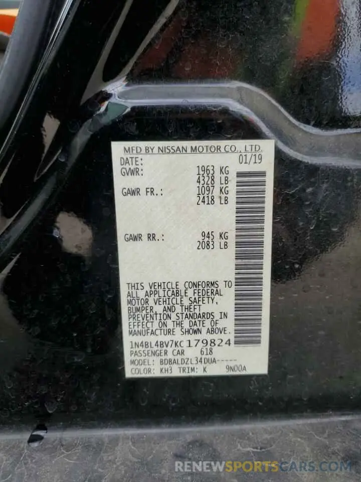 12 Photograph of a damaged car 1N4BL4BV7KC179824 NISSAN ALTIMA 2019