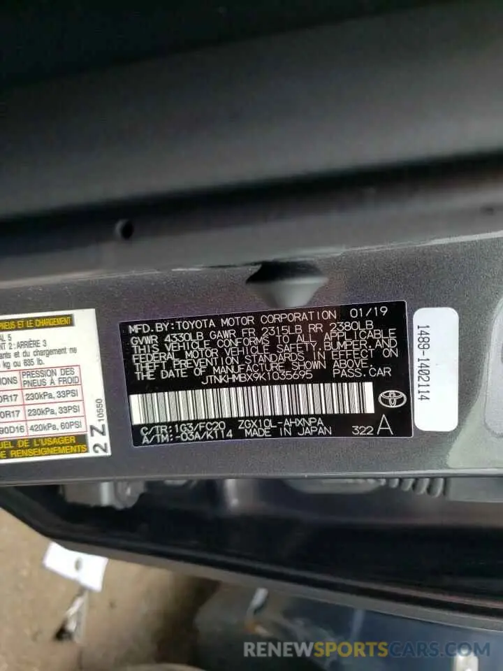 10 Photograph of a damaged car JTNKHMBX9K1035695 TOYOTA C-HR 2019