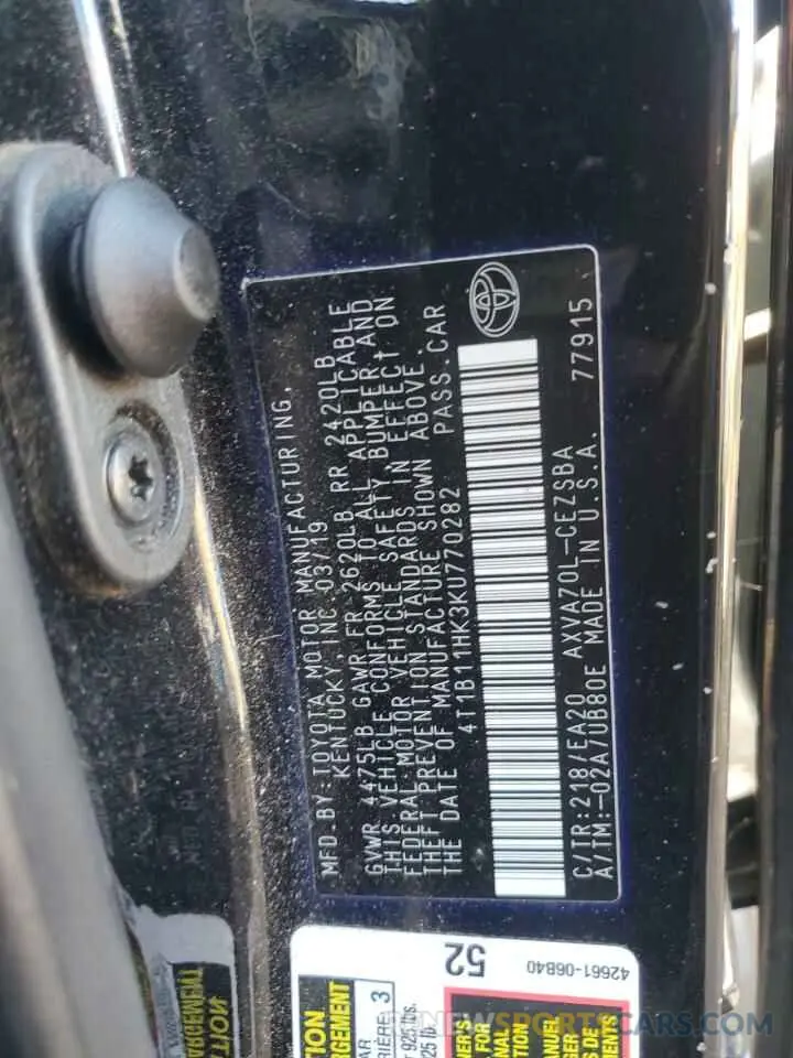 12 Photograph of a damaged car 4T1B11HK3KU770282 TOYOTA CAMRY 2019