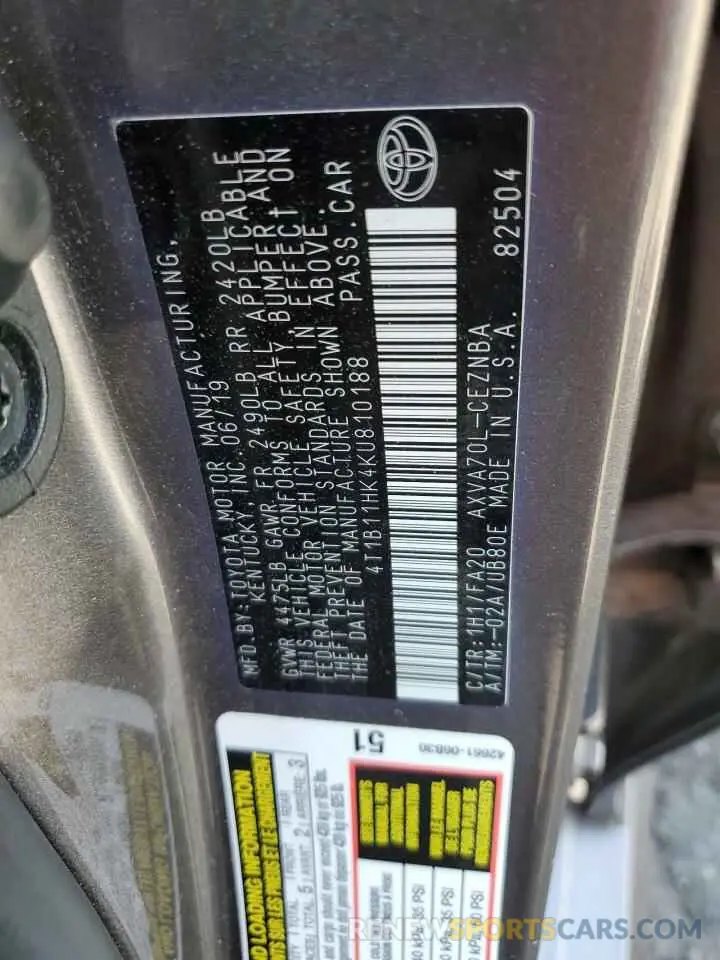 12 Photograph of a damaged car 4T1B11HK4KU810188 TOYOTA CAMRY 2019