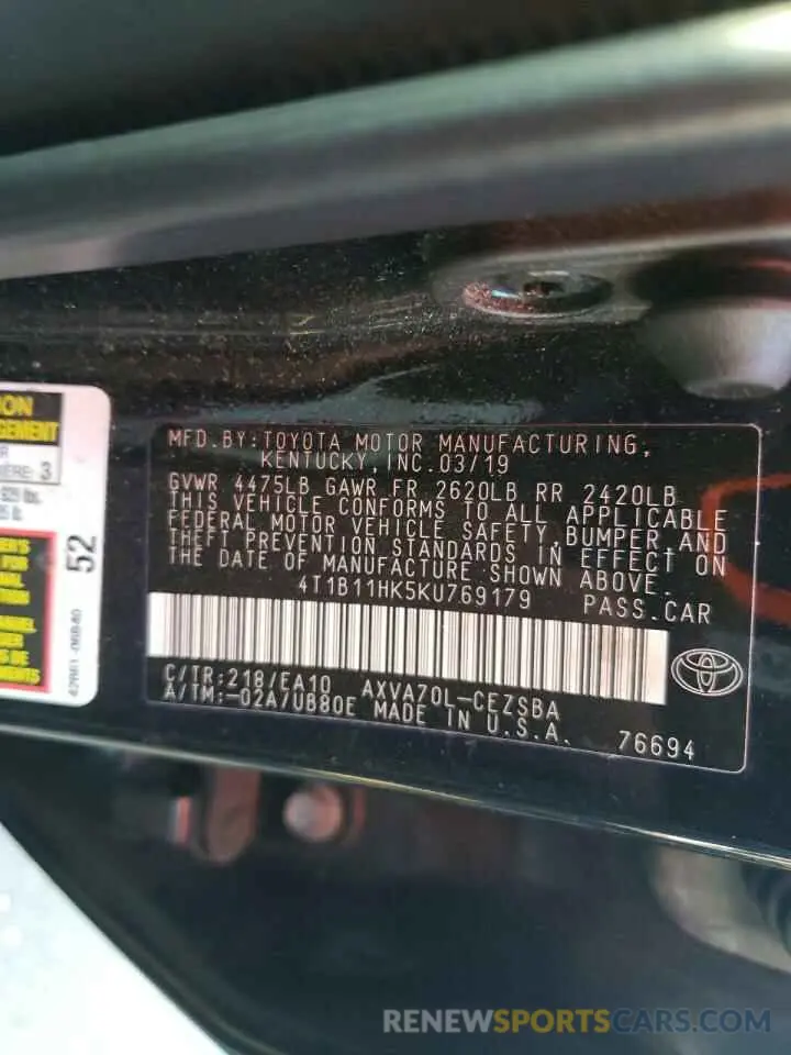 12 Photograph of a damaged car 4T1B11HK5KU769179 TOYOTA CAMRY 2019