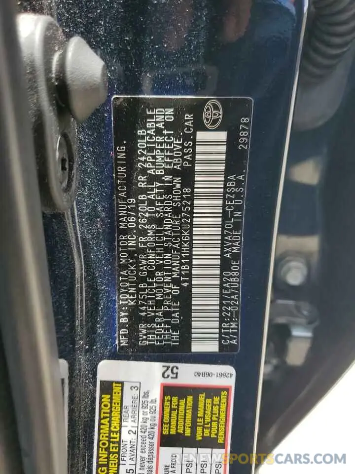 13 Photograph of a damaged car 4T1B11HK6KU275218 TOYOTA CAMRY 2019