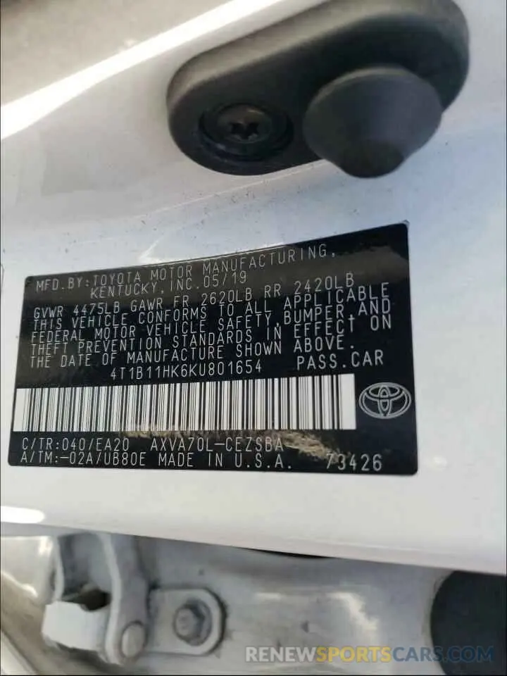 10 Photograph of a damaged car 4T1B11HK6KU801654 TOYOTA CAMRY 2019