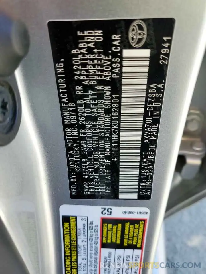 12 Photograph of a damaged car 4T1B11HK7KU162801 TOYOTA CAMRY 2019