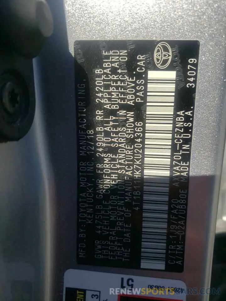 10 Photograph of a damaged car 4T1B11HK7KU204366 TOYOTA CAMRY 2019