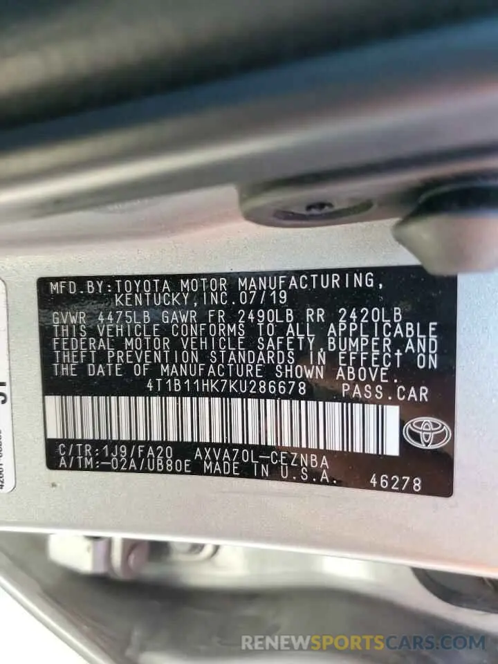 12 Photograph of a damaged car 4T1B11HK7KU286678 TOYOTA CAMRY 2019
