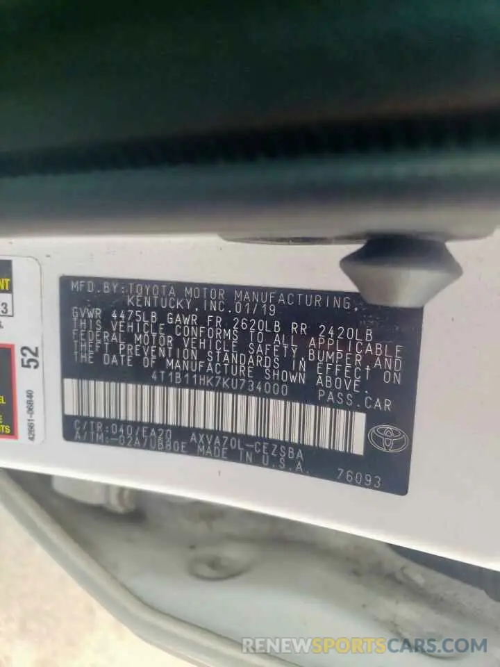 10 Photograph of a damaged car 4T1B11HK7KU734000 TOYOTA CAMRY 2019