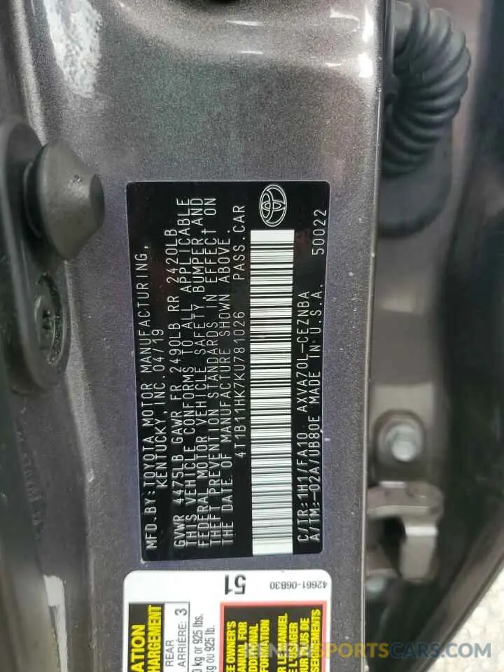 13 Photograph of a damaged car 4T1B11HK7KU781026 TOYOTA CAMRY 2019