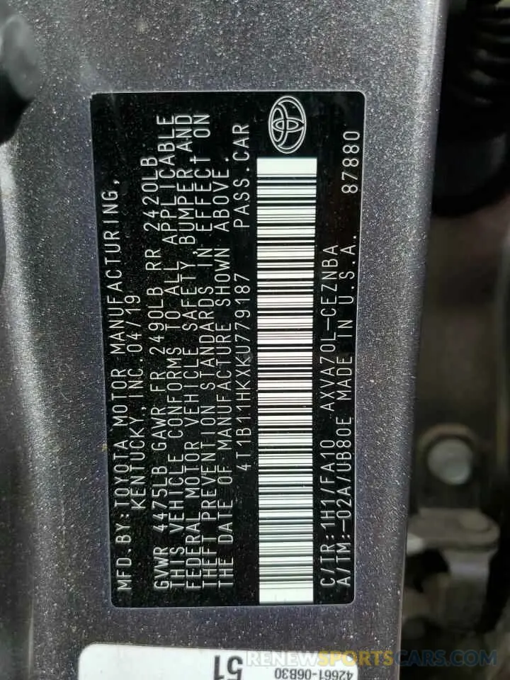 10 Photograph of a damaged car 4T1B11HKXKU779187 TOYOTA CAMRY 2019