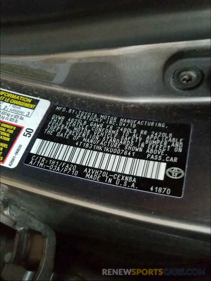 10 Photograph of a damaged car 4T1B31HK1KU007641 TOYOTA CAMRY 2019