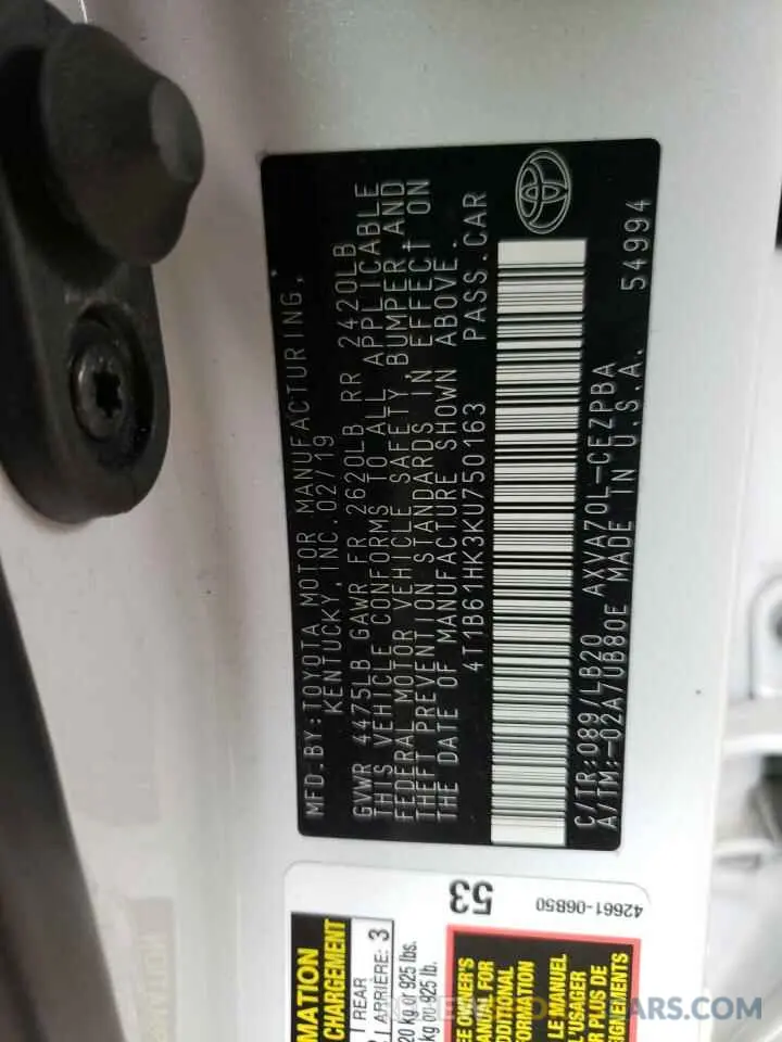 10 Photograph of a damaged car 4T1B61HK3KU750163 TOYOTA CAMRY 2019