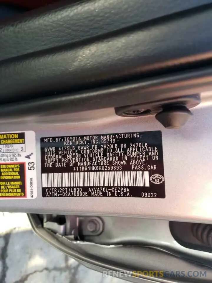 10 Фотография поврежденного автомобиля 4T1B61HK6KU259893 TOYOTA CAMRY 2019