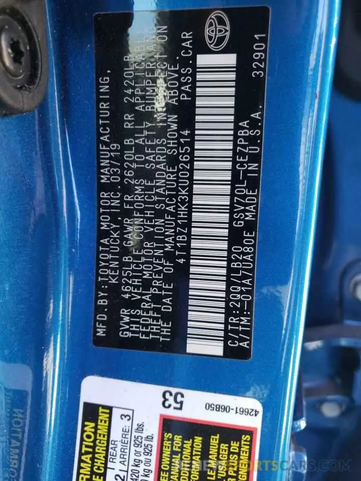 10 Photograph of a damaged car 4T1BZ1HK3KU026514 TOYOTA CAMRY 2019