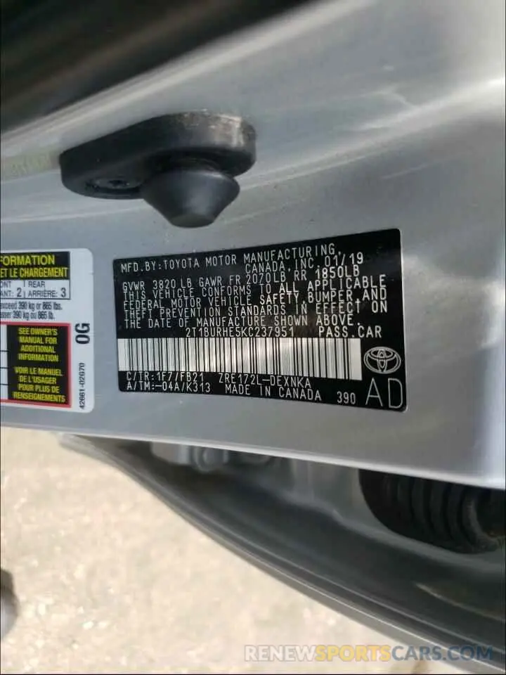 10 Photograph of a damaged car 2T1BURHE5KC237951 TOYOTA COROLLA 2019
