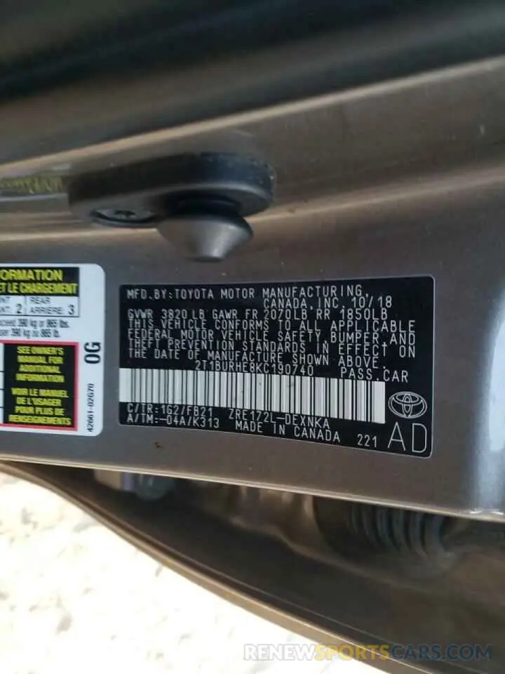10 Photograph of a damaged car 2T1BURHE8KC190740 TOYOTA COROLLA 2019