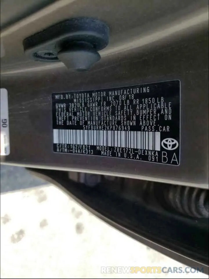 10 Photograph of a damaged car 5YFBURHE2KP876949 TOYOTA COROLLA 2019