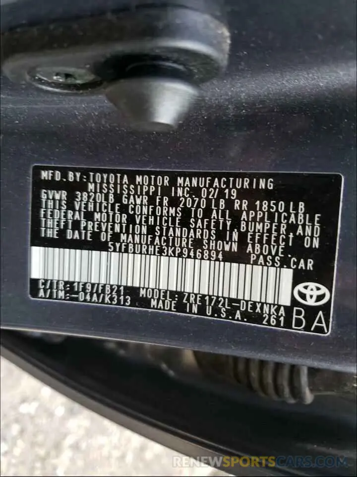 10 Photograph of a damaged car 5YFBURHE3KP946894 TOYOTA COROLLA 2019