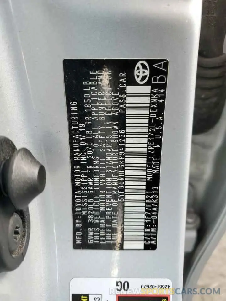 10 Photograph of a damaged car 5YFBURHE6KP941236 TOYOTA COROLLA 2019