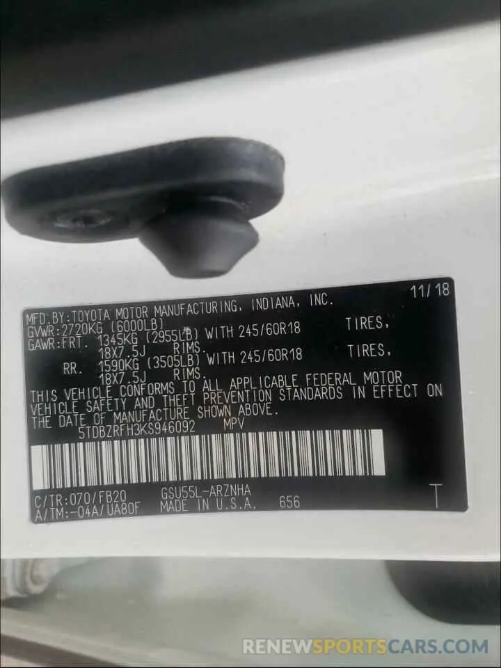 10 Photograph of a damaged car 5TDBZRFH3KS946092 TOYOTA HIGHLANDER 2019