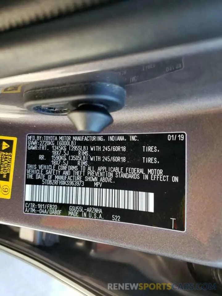 10 Photograph of a damaged car 5TDBZRFHXKS963973 TOYOTA HIGHLANDER 2019