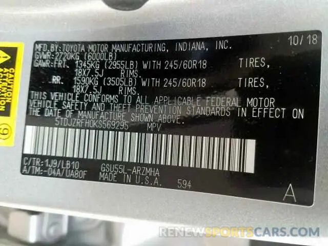 10 Photograph of a damaged car 5TDJZRFH0KS569295 TOYOTA HIGHLANDER 2019