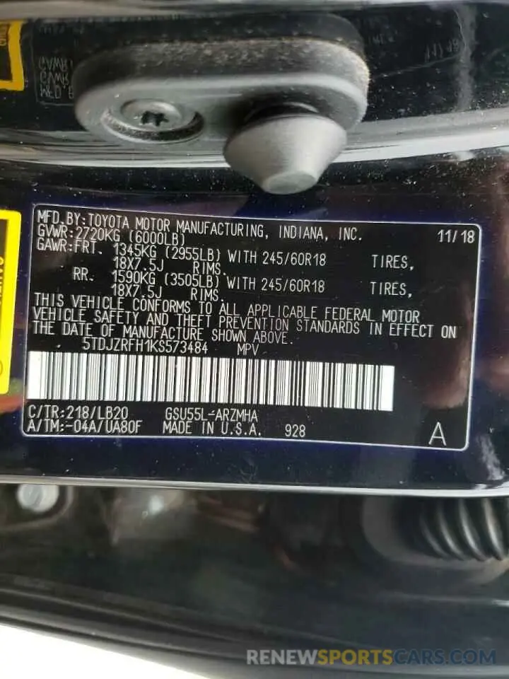 10 Photograph of a damaged car 5TDJZRFH1KS573484 TOYOTA HIGHLANDER 2019