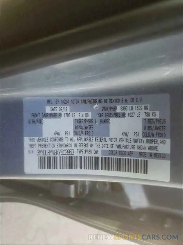10 Photograph of a damaged car 3MYDLBYV8KY503953 TOYOTA YARIS 2019